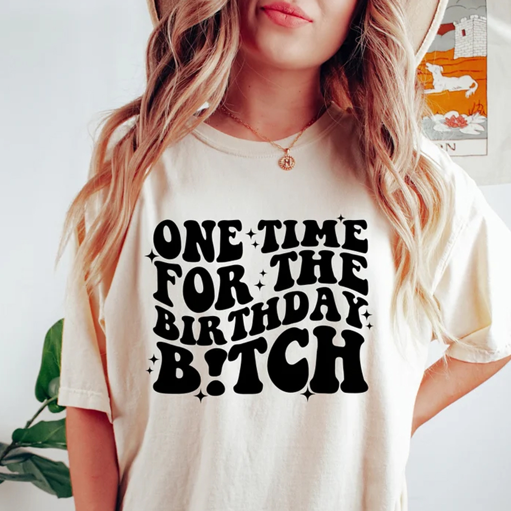 One Time For The Birthday Funny Party Graphic Unisex T-Shirt